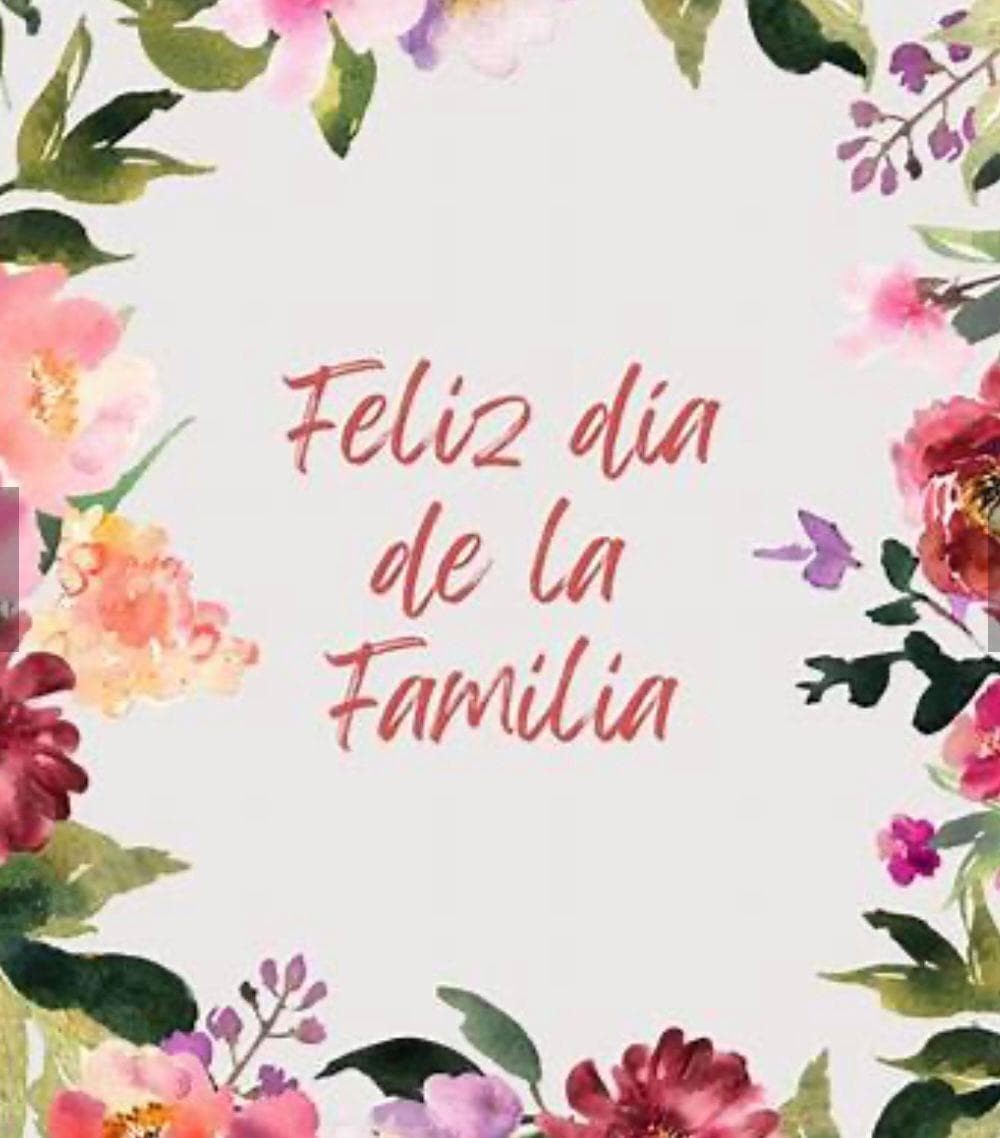 ¡FELIZ DÍA DE LA FAMILIA! - Imagen 10