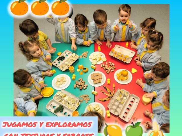 JUGAMOS Y EXPLORAMOS LAS TEXTURAS Y SABORES