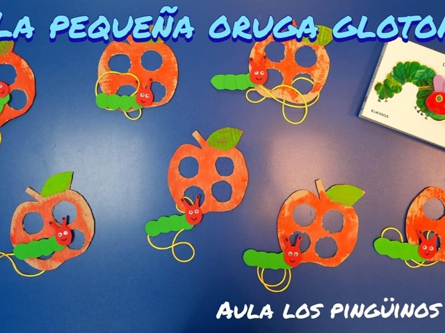 LA PEQUEÑA ORUGA GLOTONA