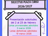 ¡PLAZO DE SOLICITUD DE PLAZA CURSO 2026/2027 !